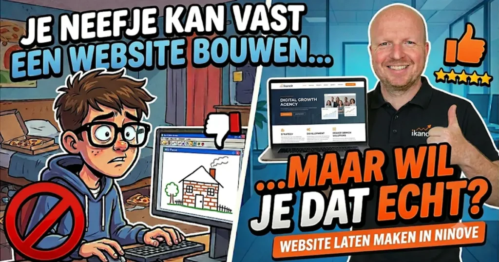Je neefje kan vast een website bouwen maar wil je dat echt - Website laten maken in Ninove